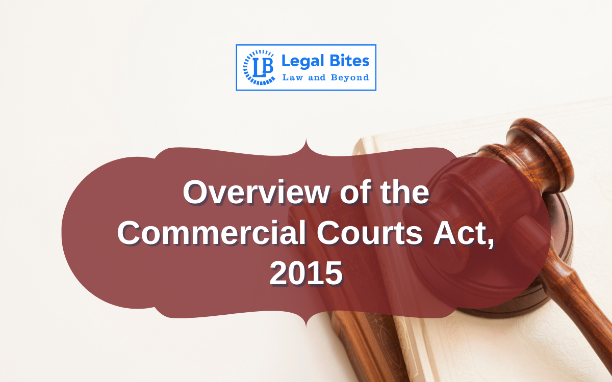 Commercial Courts Act, 2015 Commercial Courts Act, 2015