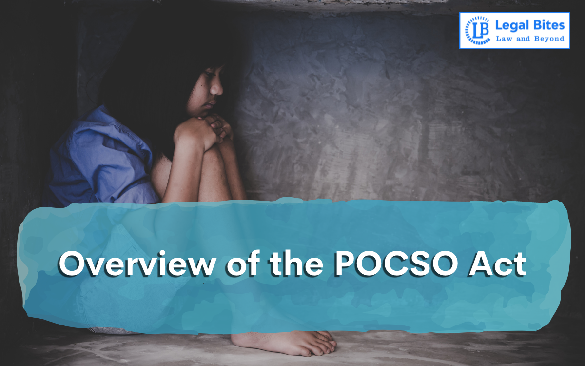 Overview of the POCSO Act Overview of the POCSO Act