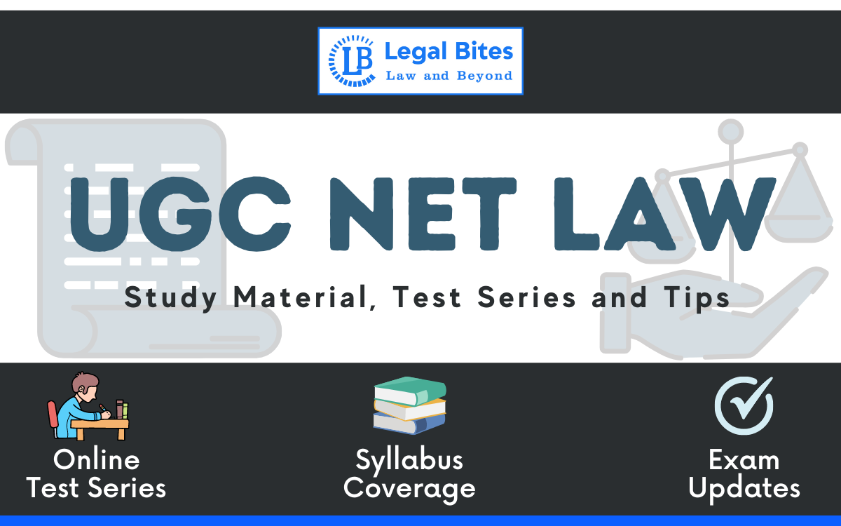 UGC NET Law Exam Study Material, Test Series and Tips