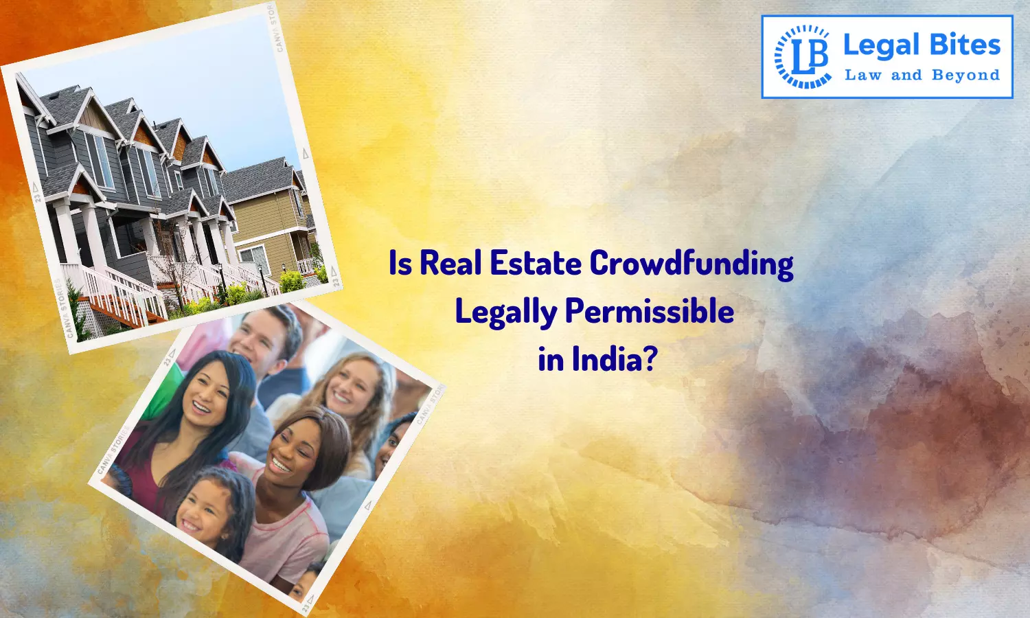 Is Real Estate Crowdfunding Legally Permissible in India? Is Real Estate Crowdfunding Legally Permissible in India?