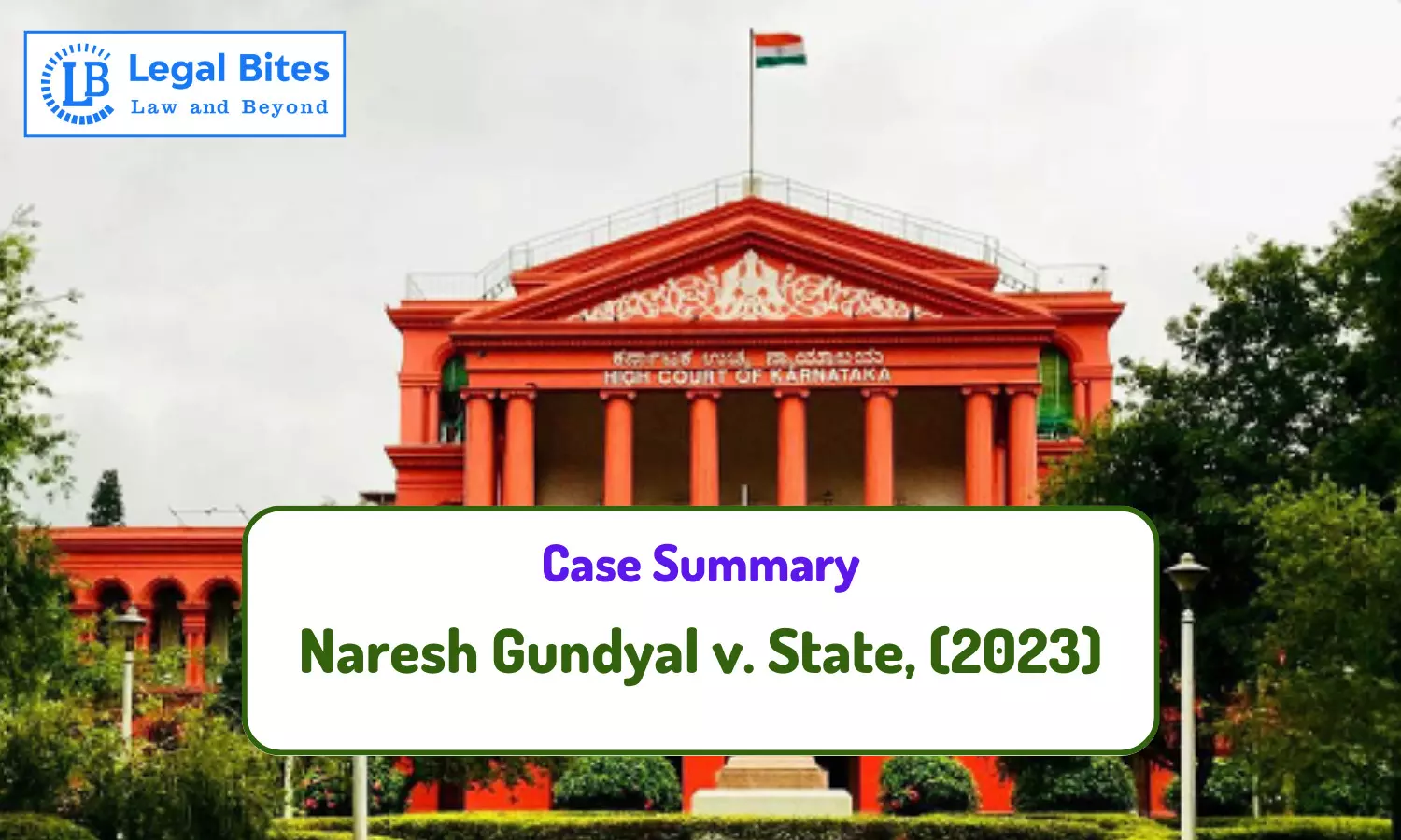 Case Summary: Naresh Gundyal v. State, (2023) | Karnataka High Court Dismissed Dowry Harassment Complaints after Divorce Notification Case Summary: Naresh Gundyal v. State, (2023) | Karnataka High Court Dismissed Dowry Harassment Complaints after Divorce Notification