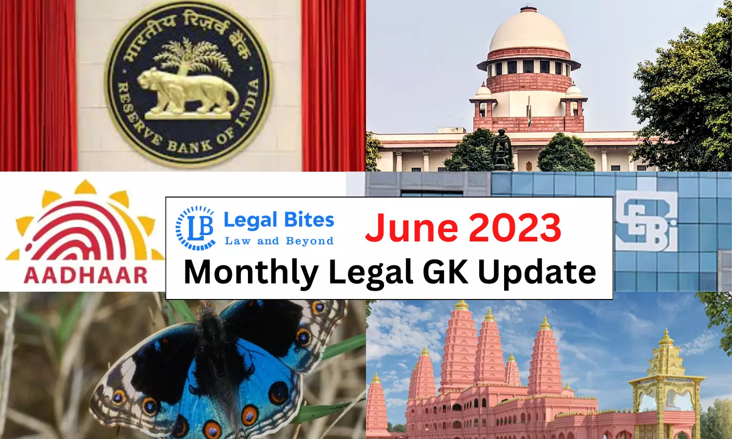 Legal Bites June 2023 – Monthly Legal GK Update Legal Bites June 2023 – Monthly Legal GK Update