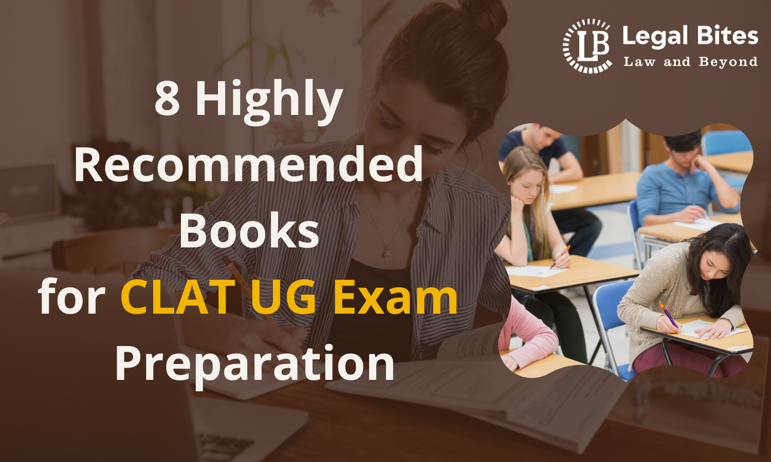 8 Highly Recommended Books for CLAT UG Exam Preparation 8 Highly Recommended Books for CLAT UG Exam Preparation