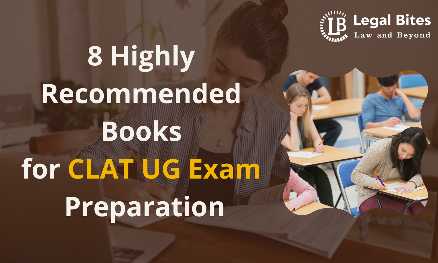 8 Highly Recommended Books for CLAT UG Exam Preparation