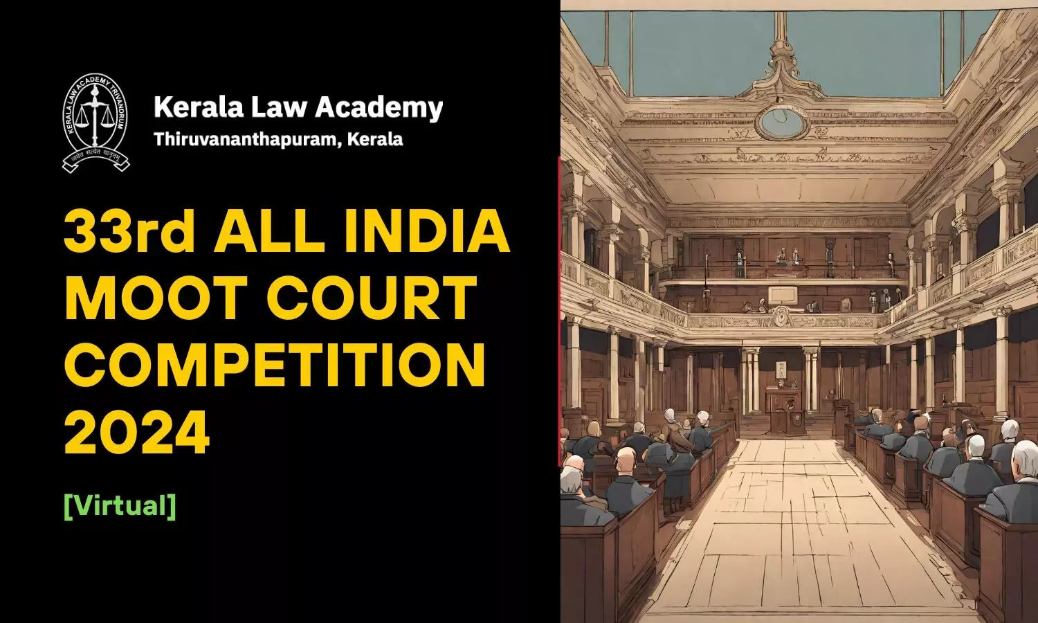 33rd All India Moot Court Competition 2024 | Kerala Law Academy 33rd All India Moot Court Competition 2024 | Kerala Law Academy